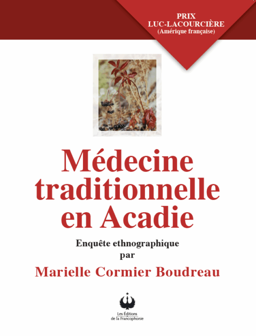 Médecine traditionnelle en Acadie