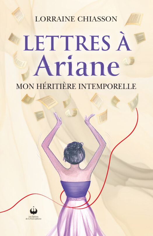 Lettres à Ariane, mon héritière intemporelle (ePUB)
