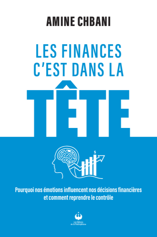 Les finances c&rsquo;est dans la tête