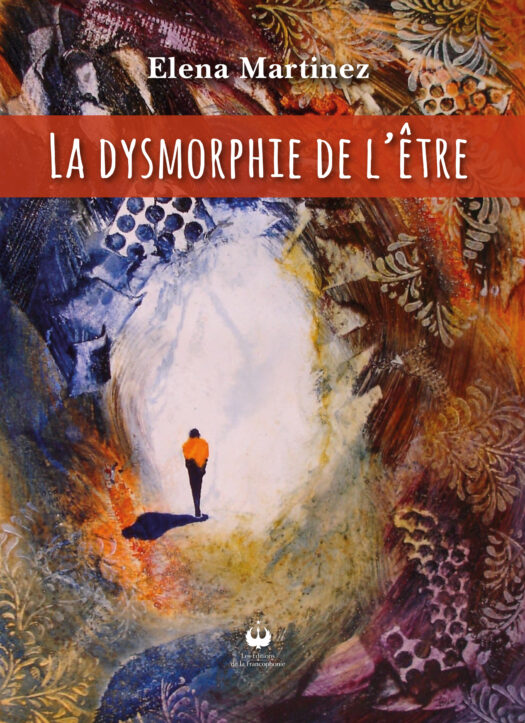 La dysmorphie de l&rsquo;être (ePUB)