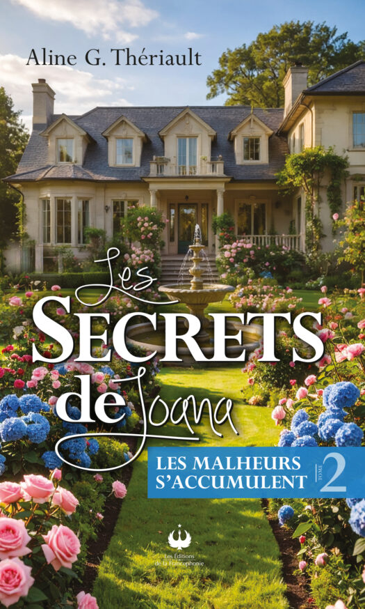 Les secrets de Joana – Tome 2 – Les malheurs s&rsquo;accumulent (ePUB)