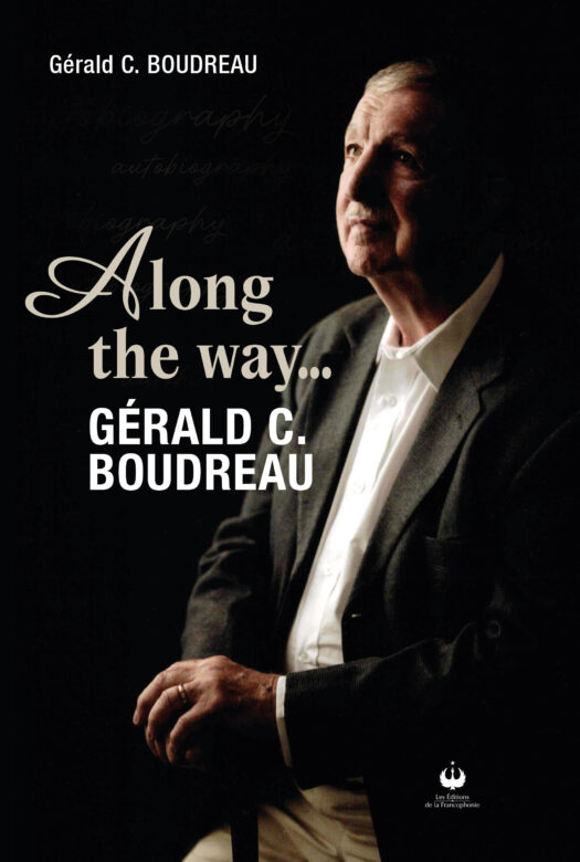 Along the way… Gérald C. Boudreau (ePUB)
