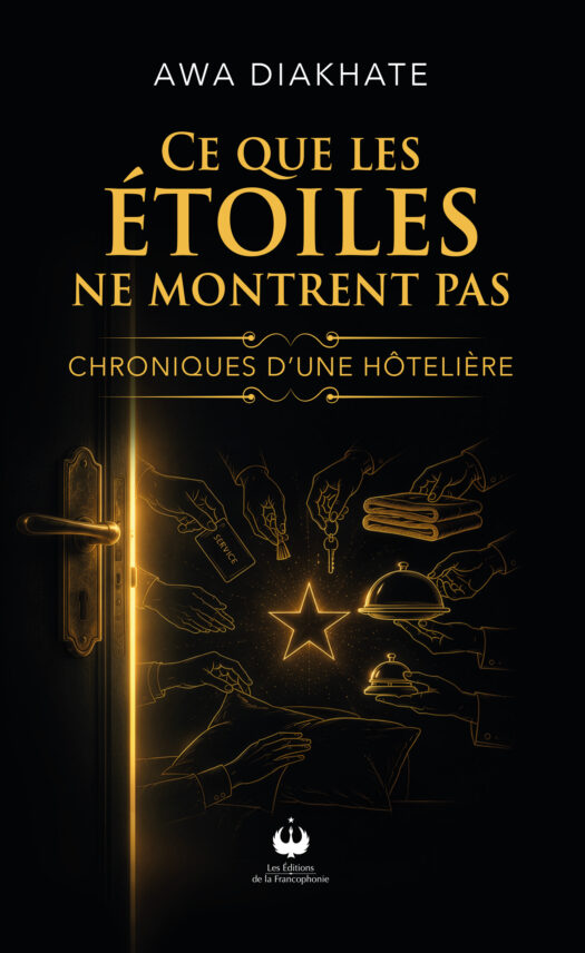 Ce que les étoiles ne montrent pas – Chroniques d’une hôtelière (ePUB)