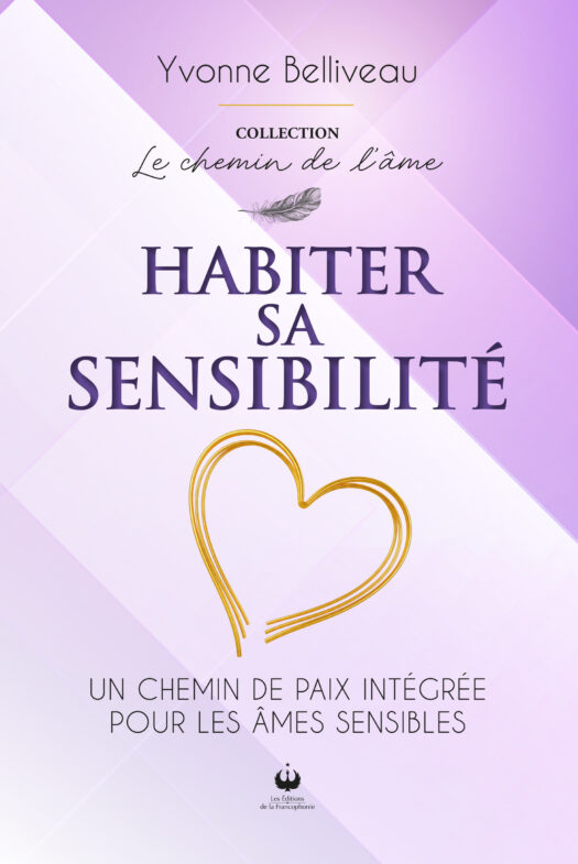 Habiter sa sensibilité (ePUB)