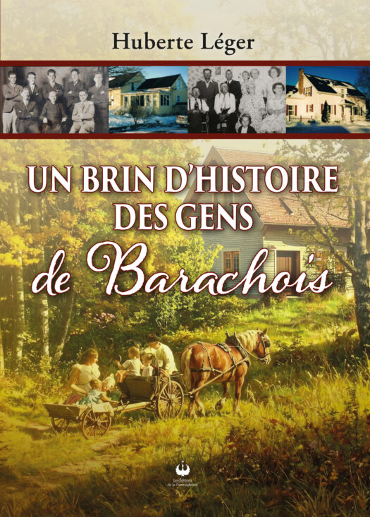 Un brin d&rsquo;histoire des gens de Barachois (ePUB)