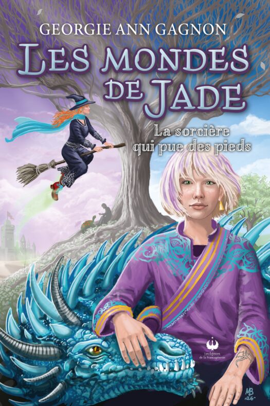 Les mondes de Jade – La sorcière qui pue des pieds (ePUB)