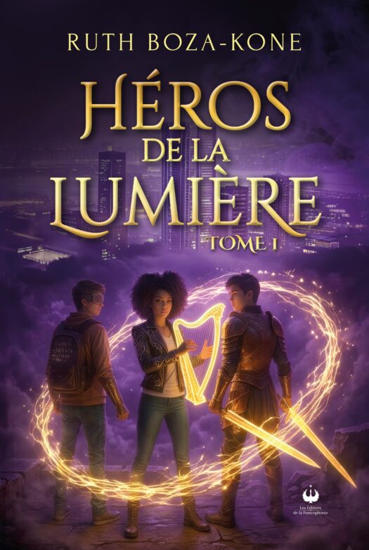 Héros de la lumière – Tome 1 (ePUB)